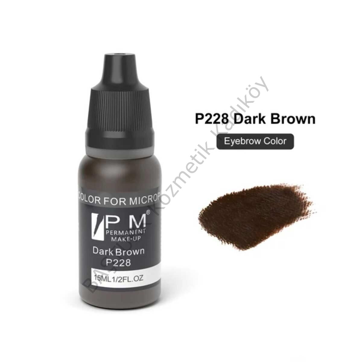 Permanent Makeup Koyu Kahverengi Kalıcı Makyaj Pigmenti PM 228 Dark Brown